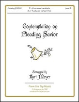 Contemplation on Pleading Savior Handbell sheet music cover